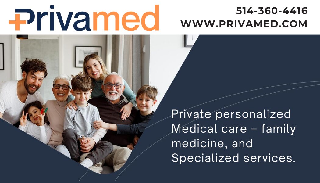 Privamed ad: a smiling multigenerational family beside the line “Private personalized medical care, family medicine, and specialized services”